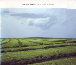 cd girls in hawaii - from here to there (2004)