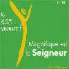 cd il est vivant - cd 10 - magnifique est le seigneur