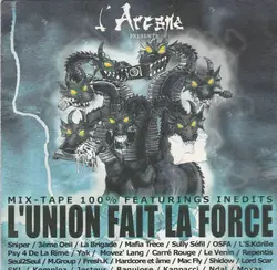 cd l'arcane - l'union fait la force (2001)