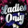 cd ladies only (2007)