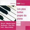 cd les plus belles pages du piano : beethoven, debussy, mozart, chopin, poulenc, ravel, satie,