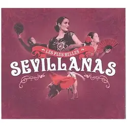 cd les plus belles sevillanas