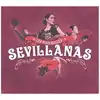 cd les plus belles sevillanas