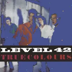cd level 42 - true colours (2014)
