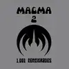 cd magma - magma 2 - 1001° centigrades (1988)