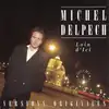 cd michel delpech - loin d'ici - volume 4 1980 - 1985 (1992)
