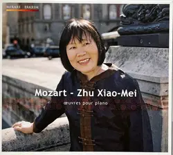 cd mozart, zhu xiao - mei - oeuvres pour piano (2011)