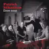 cd patrick sébastien - entre nous (2019)