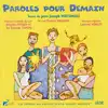 cd père joseph wresinski, brigitte fossey, les enfants tapori, francis morane, laurent voulzy - paroles pour demain (2000)
