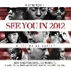 cd see you in 2012
