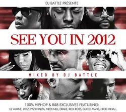 cd see you in 2012 by dj battle (28/1)