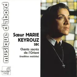 cd sœur marie keyrouz sbc - chants sacrés de l'orient (tradition melchite) (1989)