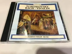 cd tchaikovsky - bach - vivaldi - famous violin music (1996)