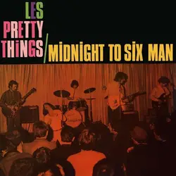 cd the pretty things - midnight to six man (2018)