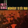 cd the pretty things - midnight to six man (2018)