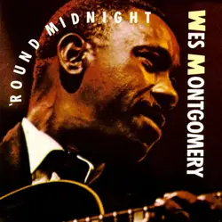 cd wes montgomery - 'round midnight (1986)
