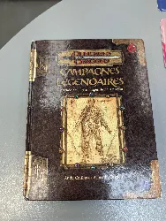 dungeons & dragons. campagnes légendaires
