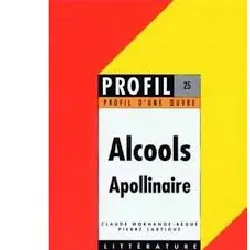 livre alcools" (1913), apollinaire
