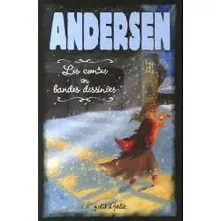 livre andersen ; les contes en bandes dessinées