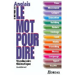 livre anglais - le mot pour dire vocabulaire illustré