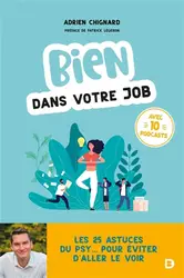livre bien dans votre job : les 25 astuces du psy... pour éviter d'aller le voir