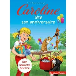 livre caroline fête son anniversaire