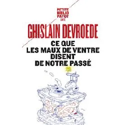 livre ce que les maux de ventre disent de notre passe