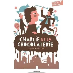 livre charlie et la chocolaterie
