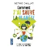 livre comment j'ai sauvé la planète