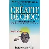 livre créatif de choc !