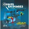 livre crimes en images - suicide ou assassinat ?