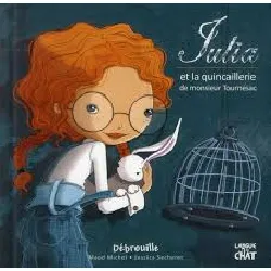 livre débrouille julia et la quincaillerie de monsieur tournesac - tome 2