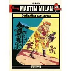 livre destination guet-apens - une histoire du journal tintin (les aventures de martin milan)
