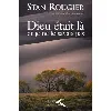 livre dieu était là et je ne le savais pas