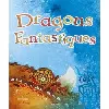 livre dragons fantastiques