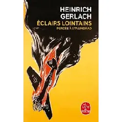 livre eclairs lointains - percée à stalingrad