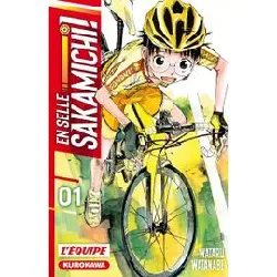 livre en selle, sakamichi ! - tome 1