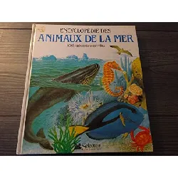 livre encyclopédie des animaux de la mer (1000 especes dans leur milieu)