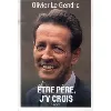 livre être père, j'y crois