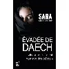 livre évadée de daech - "ils nous traitaient comme des bêtes."