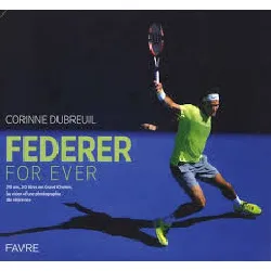 livre federer for ever