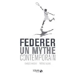 livre federer - un mythe contemporain