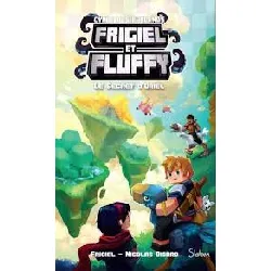 livre frigiel et fluffy : cycle des farlands - tome 3 - le secret d'oriel