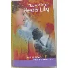 livre hester lilly