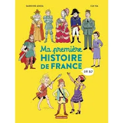 livre histoire de france en bd - ma première histoire de france en bd