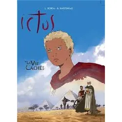 livre ictus tome 3 - bd - la vie cachée - l253