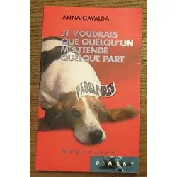 livre je voudrais que quelqu'un m'attende quelque part