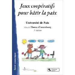 livre jeux coopératifs pour bâtir la paix