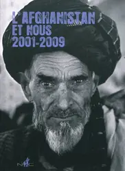livre l'afghanistan et nous 2001 - 2009
