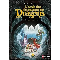 livre l'école des dresseurs de dragons - tome 3